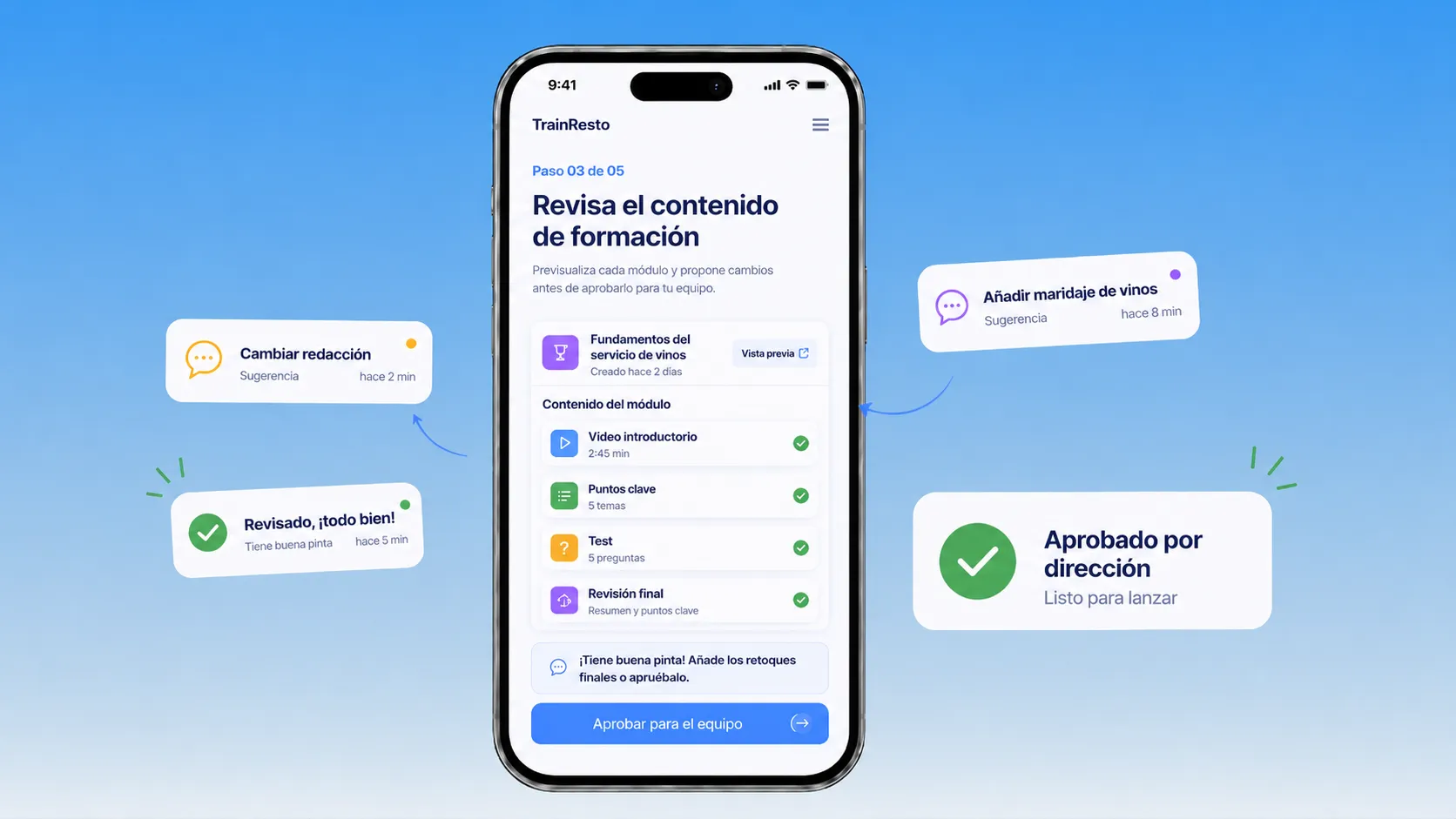 Tú revisas y apruebas